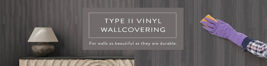 Type II Wallcovering - High Performance Wallcoverings